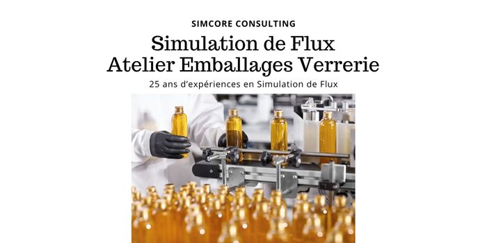 Simulation Atelier Emballage Verrerie