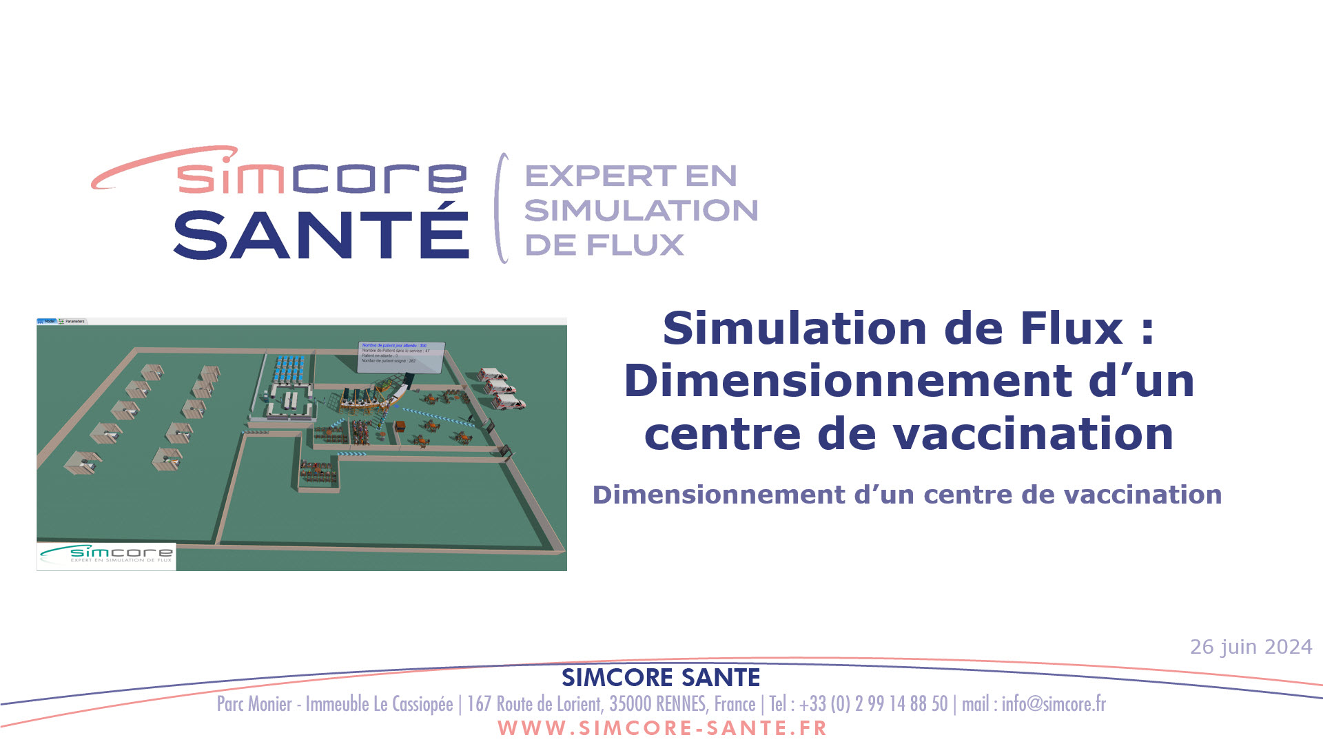 Exemple de simulation de dimensionnement d'un établissement de santé